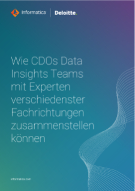 Wie CDOs Data Insights Teams mit Experten verschiedenster Fachrichtungen zusammenstellen können